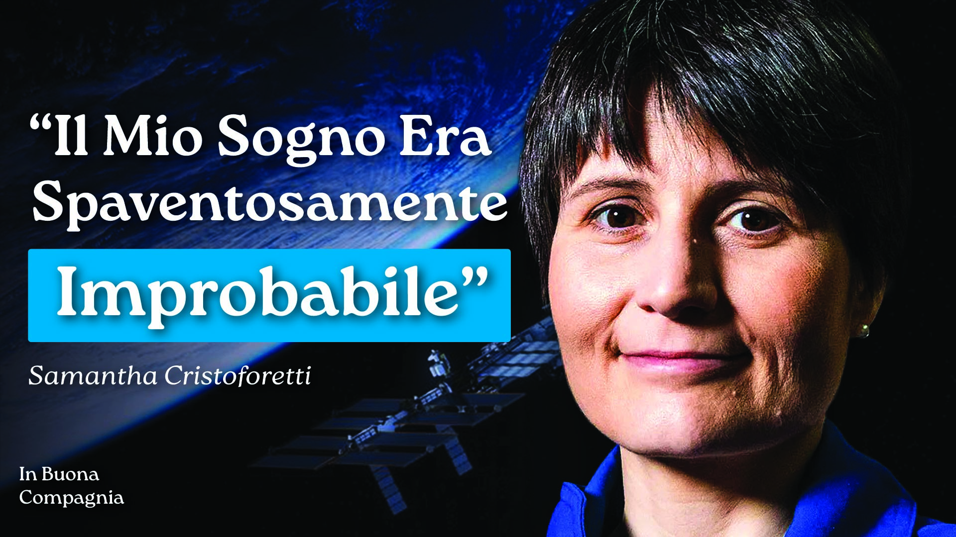 Aveva lo 0.07% di Probabilità_ Come Samantha Cristoforetti È Diventata Prima Italiana Nello Spazio